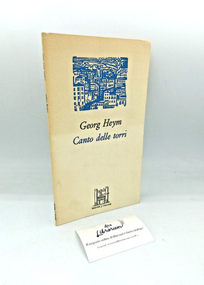 ''GESANG DER TURME'' Georg Heym, Marcos y Marcos 1983 Fronttext