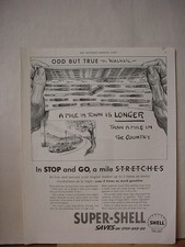 1938 Super-Shell Gasoline Mile in Town Longer Vintage Print Ad 058