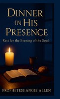 Angie Allen | Dinner In His Presence | Buch | Englisch (2025) | [.]