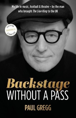 Backstage Without a Pass - 9781915635723