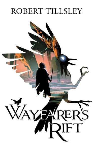 Robert Tillsley | Wayfarer's Rift | Buch | Englisch (2025) | Black Sky Books-image