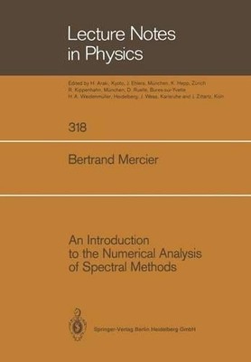 An Introduction to the Numerical Analysis of Spectral Methods - 9783662137574