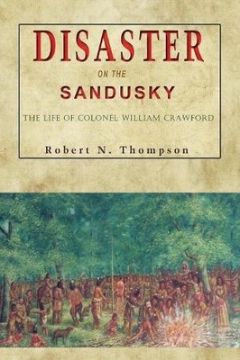 Robert N Thompson Disaster on the Sandusky (Taschenbuch)