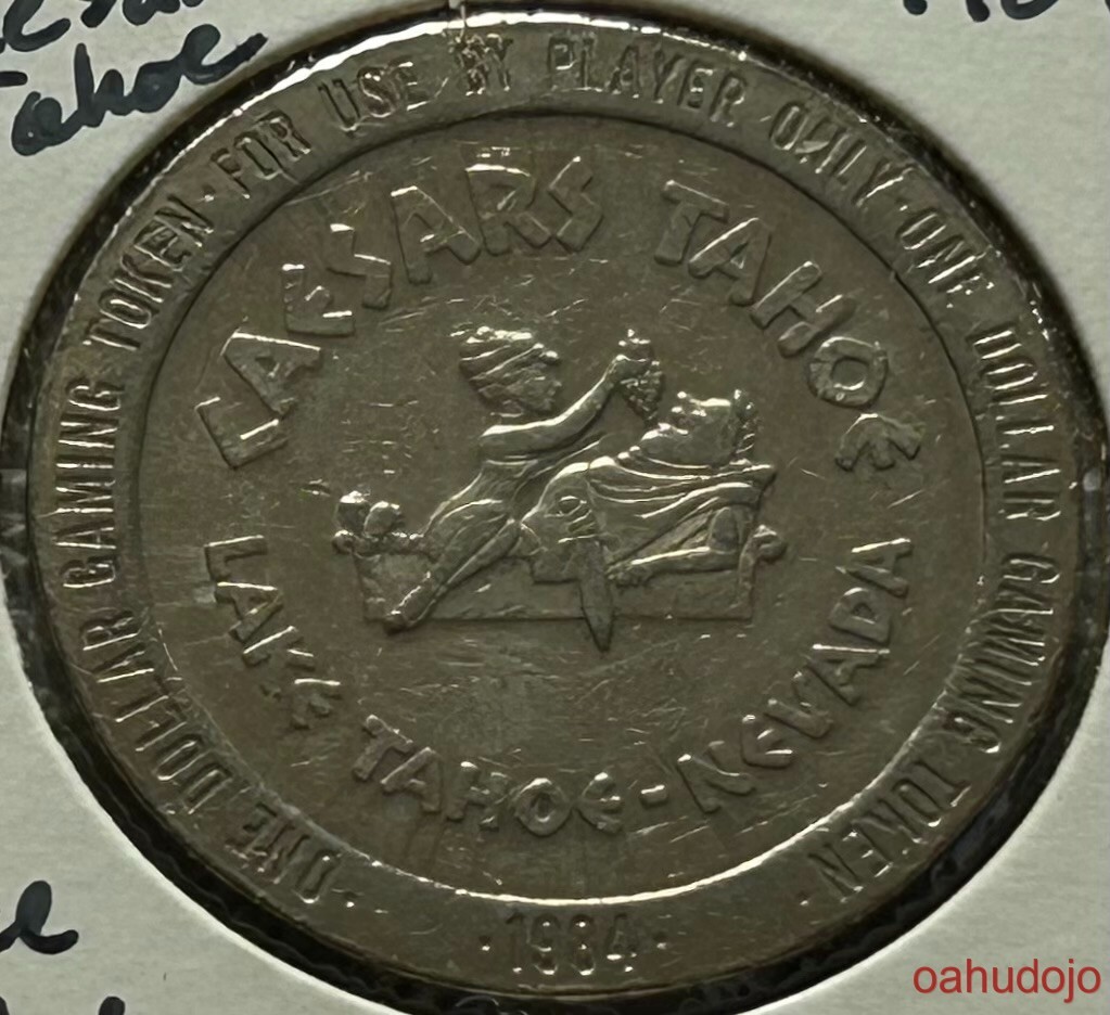 トークン シーザーズ・タホ1984年 1984 CAESARS TAHOE Gaming Token