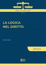 Libri Vittorio Italia - La Logica Nel Diritto
