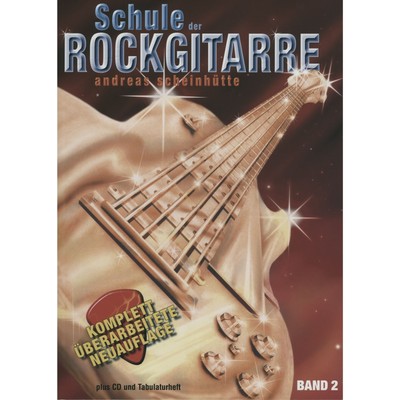 Heros-Verlag Schule der Rockgitarre Bd. 2 Andreas Scheinhütte,inkl. CD