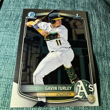 2025 Bowman Draft - Gavin Turley - 1st Bowman Chrome Prospect - Athletics