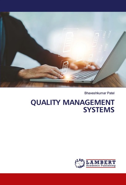 Quality Management Systems Bhaveshkumar Patel Taschenbuch 268 S. Englisch 2024-image