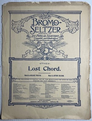 1910s Bromo-Seltzer  The Lost Chord  Sheet Music   Arthur Sullivan, Ad Promo