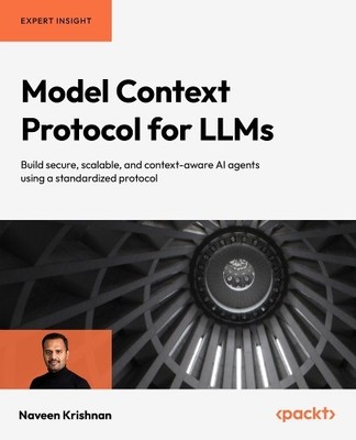 Naveen Krishnan Model Context Protocol for LLMs: Build (Taschenbuch) (US IMPORT)