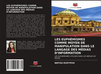 Nafisa Ruziyeva | LES EuphÉMismes Comme Moyen DE Manipulation Dans LE Langage...