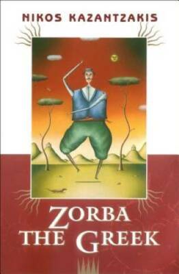 Zorba the Greek - Paperback By Kazantzakis, Nikos - GOOD