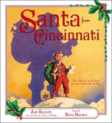 Santa from Cincinnati by Barrett, Judi