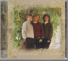 Because I Believe Heartbound CD Very Good