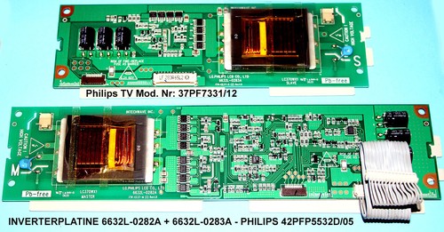 Philips TV Inverter Platine 37PF7331/12 6632L-0282A + 6632L-0283A 42PFP5532D/05