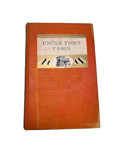 UNCLE TOM’S CABIN by Harriet Beecher Stowe • A Burt/Blue Ribbon, NY 1st Edition