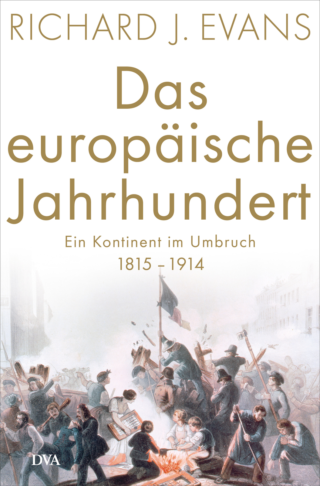 Thumbnail - Richard J. Evans; Richard Barth / Das Europäische Jahrhundert