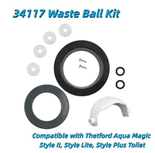 34117 Waste Ball Kit Fits Thetford Aqua Magic Style II, Replaces 34120,34117