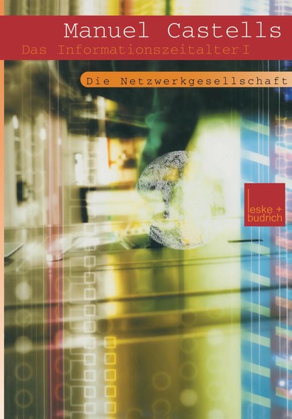 Manuel Castells | Der Aufstieg Der Netzwerkgesellschaft | Taschenbuch | Deutsch-image