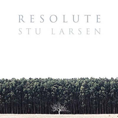 Stu Larsen Resolute (Vinyl) 12'' Album