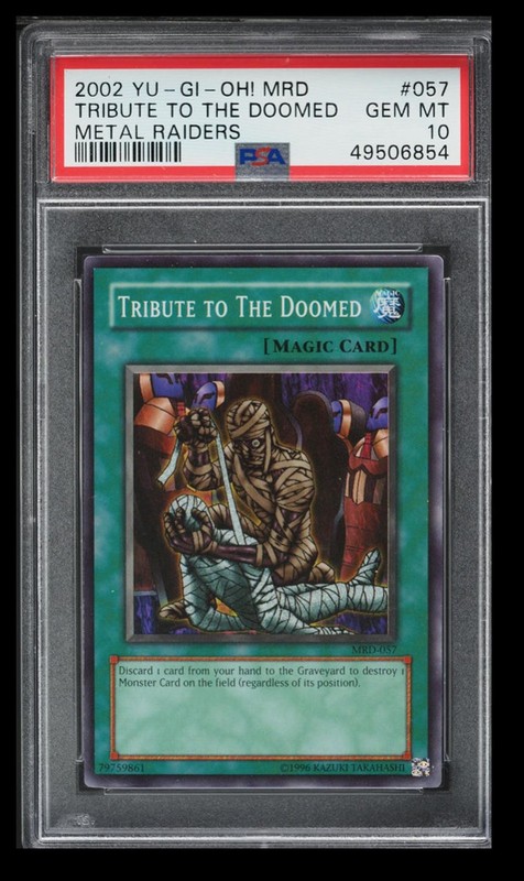 2002 Yu-Gi-Oh! Metal Raiders Tribute to the Doomed PSA 10 English #057