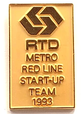 RTD Metro Red Line Start Up Team 1993 Pin Los Angeles Transit Subway System VTG