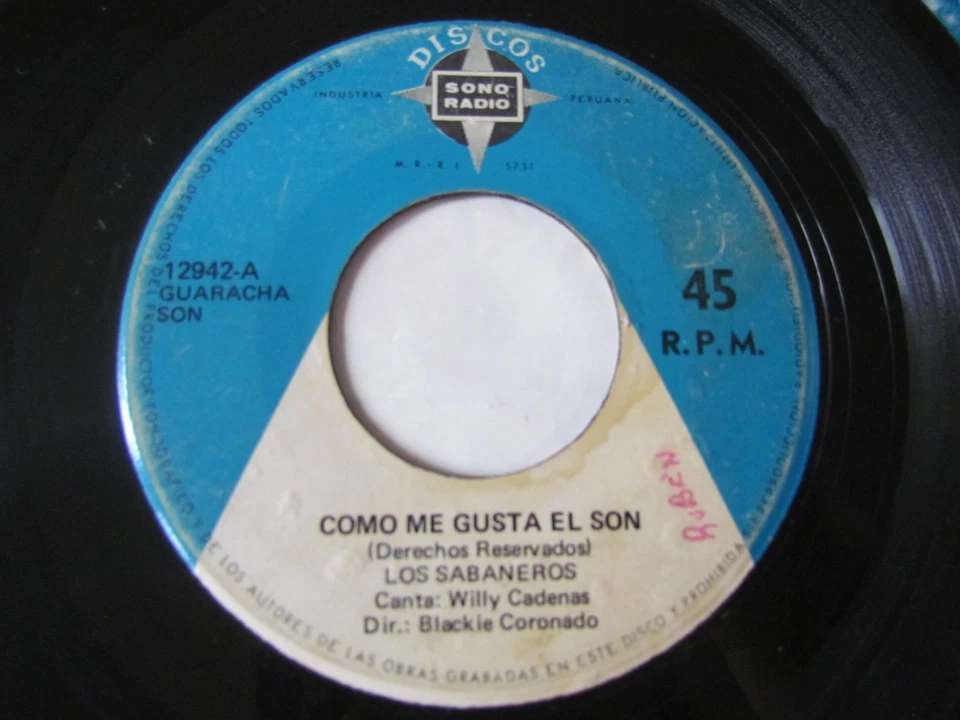 LOS SABANEROS BLACKIE CORONADO  «COMO ME GUSTA EL SON» 7″GUARACHA GUAGUANCO PERU - Image 3 of 4