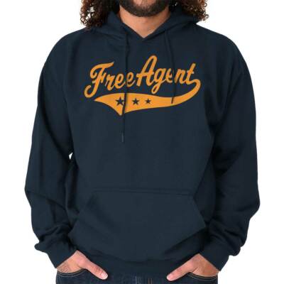 Funny Sports Team Athlete Free Agent Humor Hoodie Hooded Sweatshirt Men Women