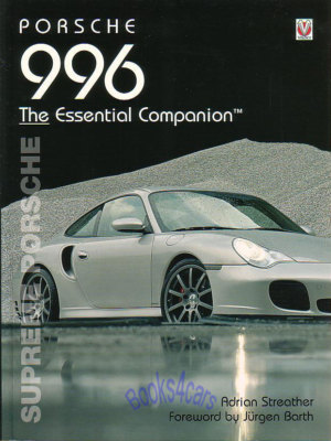 Porsche 996 The Essential Companion お値下げ PORSCHE 911 996 ESSENTIAL COMPANION STREATHER BOOK ADRIAN CARRERA