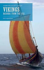 Vikings: Raiders from the Sea by Kim Hjardar: New