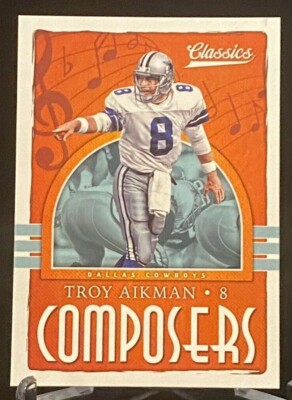 2018 Panini Classics Composers #22 Troy Aikman Dallas Cowboys