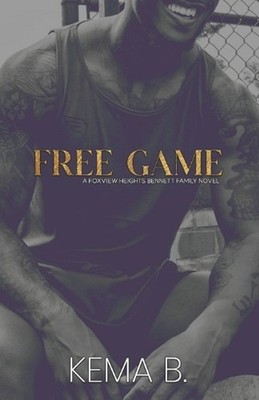 Free Game: A Foxview Bennett Family Novel Anniversary Edition by Kema B. Paperba