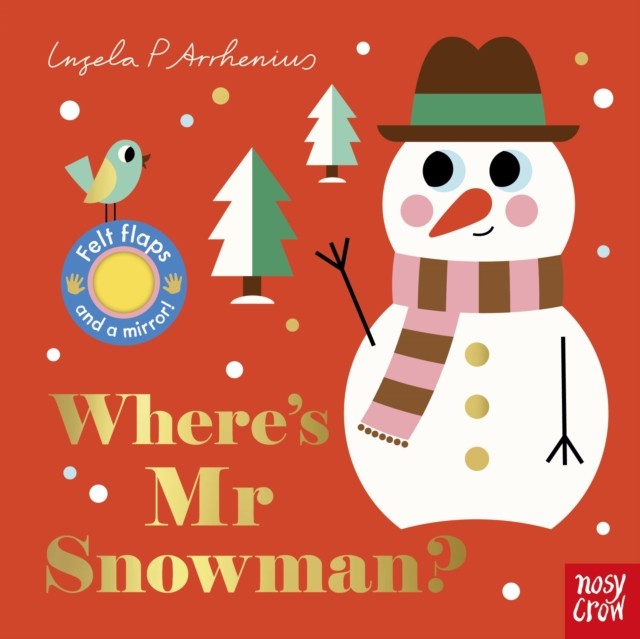 Where's Mr Snowman? by Ingela P Arrhenius (Board book)