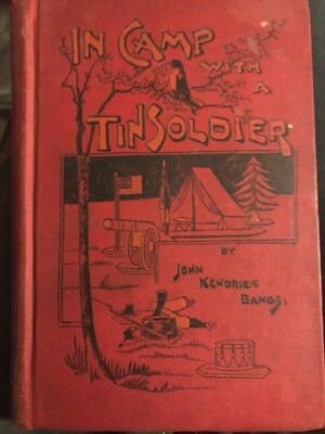 Bangs. In Camp with a Tin Soldier 1892