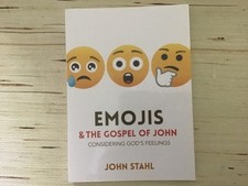EMOJIS & The GOSPEL OF JOHN Considering God's Feelings Book NEW  John Stall