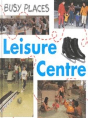 Leisure Centre Hardcover Harriet Hains