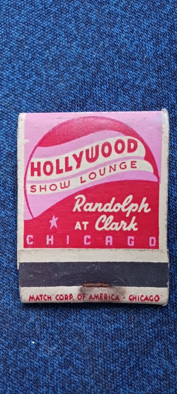 HOLLYWOOD IN CHICAGO BAR AND SHOW LOUNGE...SCARCE....1950S...UNSTRUCK MATCHES