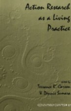 Action Research as a Living Practice [Counter...