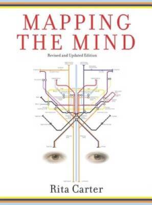 Mapping the Mind - Paperback By Carter, Rita - VERY GOOD