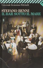 Il Bar Sotto Il Mare Paperback Benni