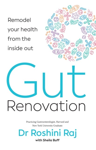 Gut Renovation by Roshini Rajapaksa (Paperback Book)