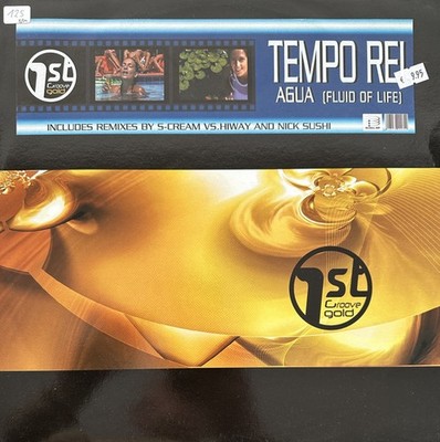 Tempo Rei - Agua (Fluid Of Life) - Italian 12''  Vinyl - 2004 - 1st Groove