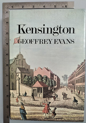 Kensington Geoffrey Evans 1st Ed 1975 Hardback Hamish Hamilton