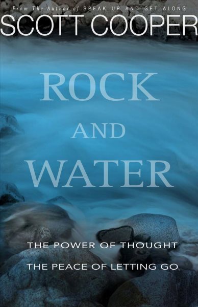 Rock and Water : The Power of Thought: the Peace of Letting Go: Cognitive and...