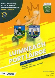 GAA FOOTBALL WATERFORD U20 V LIMERICK U20 MUNSTER CHAMPIONSHIP 15/3/2025
