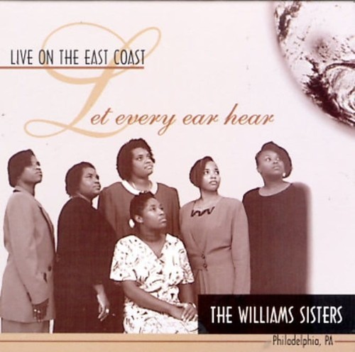 Let Every Ear Hear - The Williams Sisters - Licensed Reproduction CD