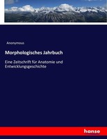 Anonymous | Morphologisches Jahrbuch | Taschenbuch | Deutsch (2016) | 624 S.