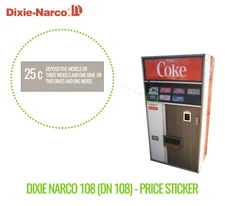 (1) Dixie Narco 180/105-5 (DN 180/105-5) .25¢ Price Sticker