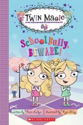 Scholastic Reader Level 2: Twin Magic #2: School Bully, Beware! - VERY GOOD