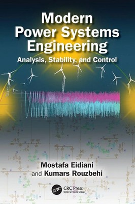 Modern Power Systems Engineering | Analysis, Stability, and Control | Buch